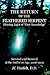 The Return of the Feathered Serpent Shining Light of 'first Knowledge': Survival and Renewal at the End of an Age, 2006-2012