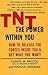 TNT by Claude M. Bristol