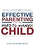 Effective Parenting for the Hard-to-Manage Child