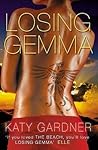 Losing Gemma