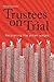 Trustees on Trial: Recoveri...
