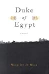Duke of Egypt: A Novel