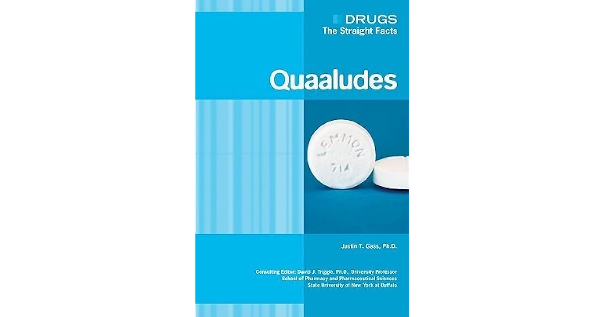 Quaaludes by Justin T. Gass