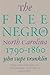 The Free Negro in North Car...