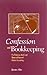 Confession and Bookkeeping:...