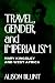 Travel, Gender, and Imperia...