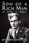 Son of a Rich Man: A Pilot in Wwi