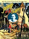 Jump at de Sun: The Story of Zora Neale Hurston (Trailblazer Biographies)