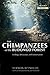 The Chimpanzees of the Budongo Forest by Vernon Reynolds The Chimpanzees of the Budongo Forest by Vernon Reynolds