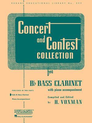 Concert and Contest Collection for B♭ Bass Clarinet with Piano Accompaniment, Solo Part Only (Paperback)