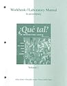 Workbook/Laboratory Manual Vol. 1 to accompany ¿Que tal?