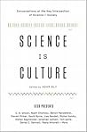 Science Is Cultur...