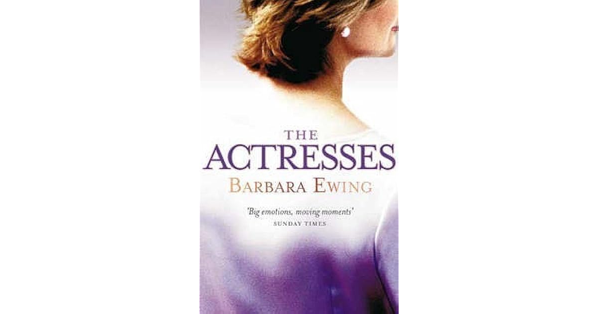 Actresses by Barbara Ewing