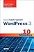 Sams Teach Yourself WordPress 3 in 10 Minutes (Sams Teach Yourself in 10 Minutes)