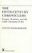 The Fifth-Century Chroniclers: Prosper, Hydatius and the Gallic Chronicle of 452 (ARCA, Classical and Medieval Texts, Papers and Monographs)