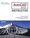 AutoCAD 2012 Instructor (Mcgraw-hill Graphics)