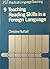 Teaching Reading Skills in a Foreign Language (Practical Language Teaching, #9)