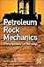 Petroleum Rock Mechanics: D...