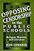 Opposing Censorship in Public Schools by June Edwards