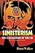 Sinisterism: Secular Religi...