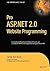 Pro ASP.NET 2.0 Website Programming (Expert's Voice in .NET)