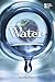 Water (Opposing Viewpoints)