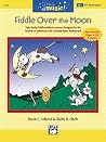 This Is Music!, Vol 1: Fiddle Over the Moon, Comb Bound Book & CD