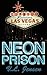 Neon Prison