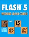 Flash 5 Weekend Crash Course