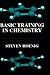 Basic Training in Chemistry