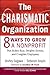 The Charismatic Organization by Shirley Sagawa