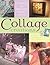 Collage Creations