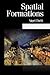 Spatial Formations (Published in association with Theory, Culture & Society)