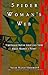 Spider Woman's Web by Susan Hazen-Hammond Spider Woman's Web by Susan Hazen-Hammond