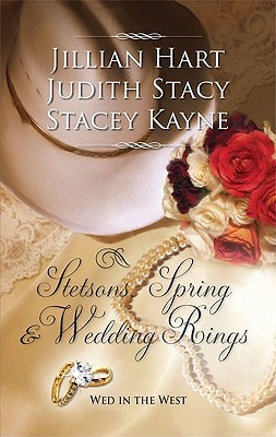 Stetsons, Spring and Wedding Rings (Mass Market Paperback)