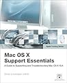 Apple Training Series: Mac OS X Support Essentials (Apple Training) Apple Training Series: Mac OS X Support Essentials (Apple Training)