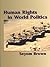 Human Rights in World Politics
