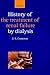 A History of the Treatment of Renal Failure by Dialysis
