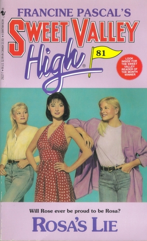 Rosa's Lie (Sweet Valley High, #81)