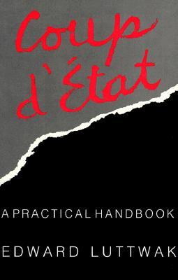 Coup d'État: A Practical Handbook (Paperback)