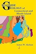 Roadside Geology of Connecticut and Rhode Island