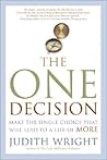 The One Decision:...