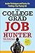 The College Grad Job Hunter...