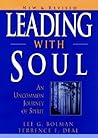 Leading with Soul by Lee G. Bolman