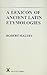 A Lexicon of Ancient Latin ...