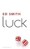 Luck by Ed Smith
