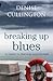 Breaking Up Blues