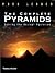The Complete Pyramids: Solving the Ancient Mysteries (The Complete Series)