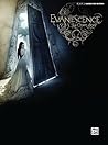 Evanescence -- The Open Door: Authentic Guitar TAB