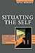 Situating the Self: Gender,...